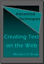 Creating Text on the Web: Advanced Techniques